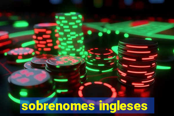 sobrenomes ingleses